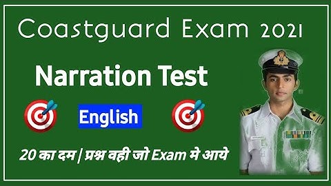 Coastguard Exam English Narration Test | 🎯 Coastguard Navik DB Exam English Direct Indirect Qus Test