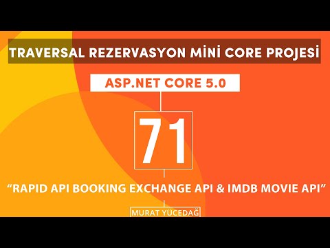 #71 Traversal Rezervasyon Asp.Net Core 5.0 Mini Proje Rapid Api Booking Exchange Api & IMDB Film Api