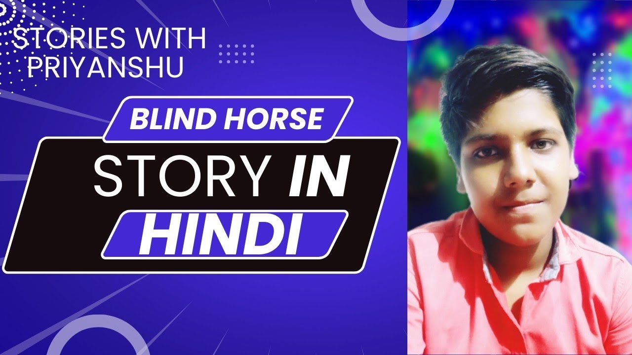 Blind horse 🐎🐎 story in hindi 