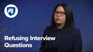 How to Refuse Interview Questions (And Feel Like a Boss)