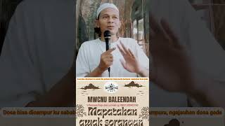 Dosa Bisa Di Hdanura Kusabab Tilu Perkara Ku Tobat Menta Hdanuraku Ngajauhan Dosa Gedeh Yanyan C