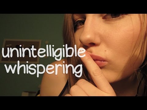 ASMR Unintelligible Whispering :D