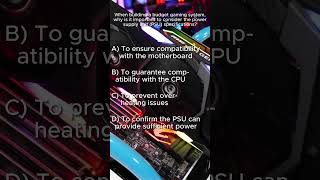 When Building A Budget Gaming System, Why Is It Important To Consider The Power Supply Unit