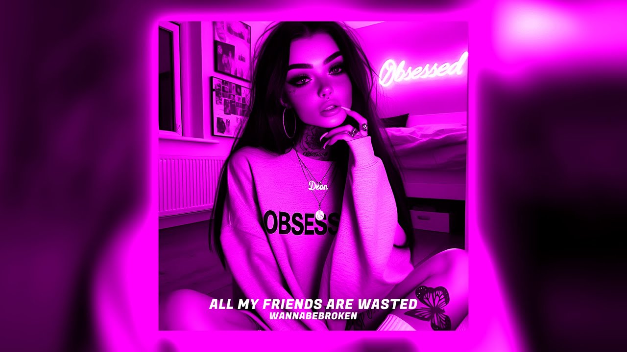 All My Friends Are Wasted (Ely Oaks x CH4YN Techno Remix)