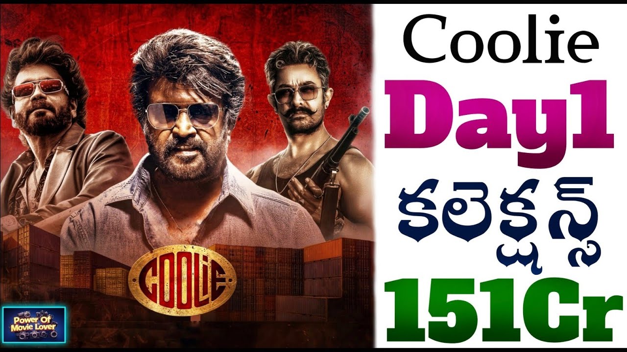 Coolie Day 1 Collections❓(Worldwide) | 151Cr💥| Coolie Boxoffice Collections | Power Of Movie Lover