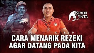 CARA MENARIK REZEKI AGAR DATANG PADA KITA