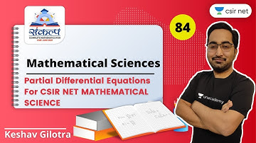 Partial Differential Equations | CSIR NET Mathematical Science | Sankalpa Batch
