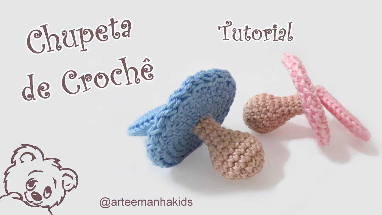 CHUPETA DE CROCHÊ  -  por @ArteeManhaKids