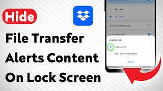 How To Hide Dropbox File Transfer Notification Content On Lock Screen (Updated)