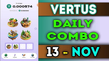Vertus Daily Combo 13 November | Vertus Daily Combo Today | AGP | #vertus