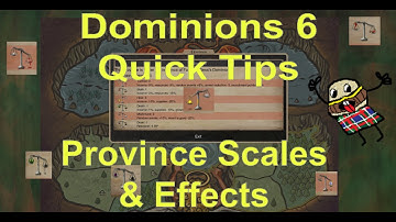 Dominions 6 Quick Tips: Province Scales & Effects