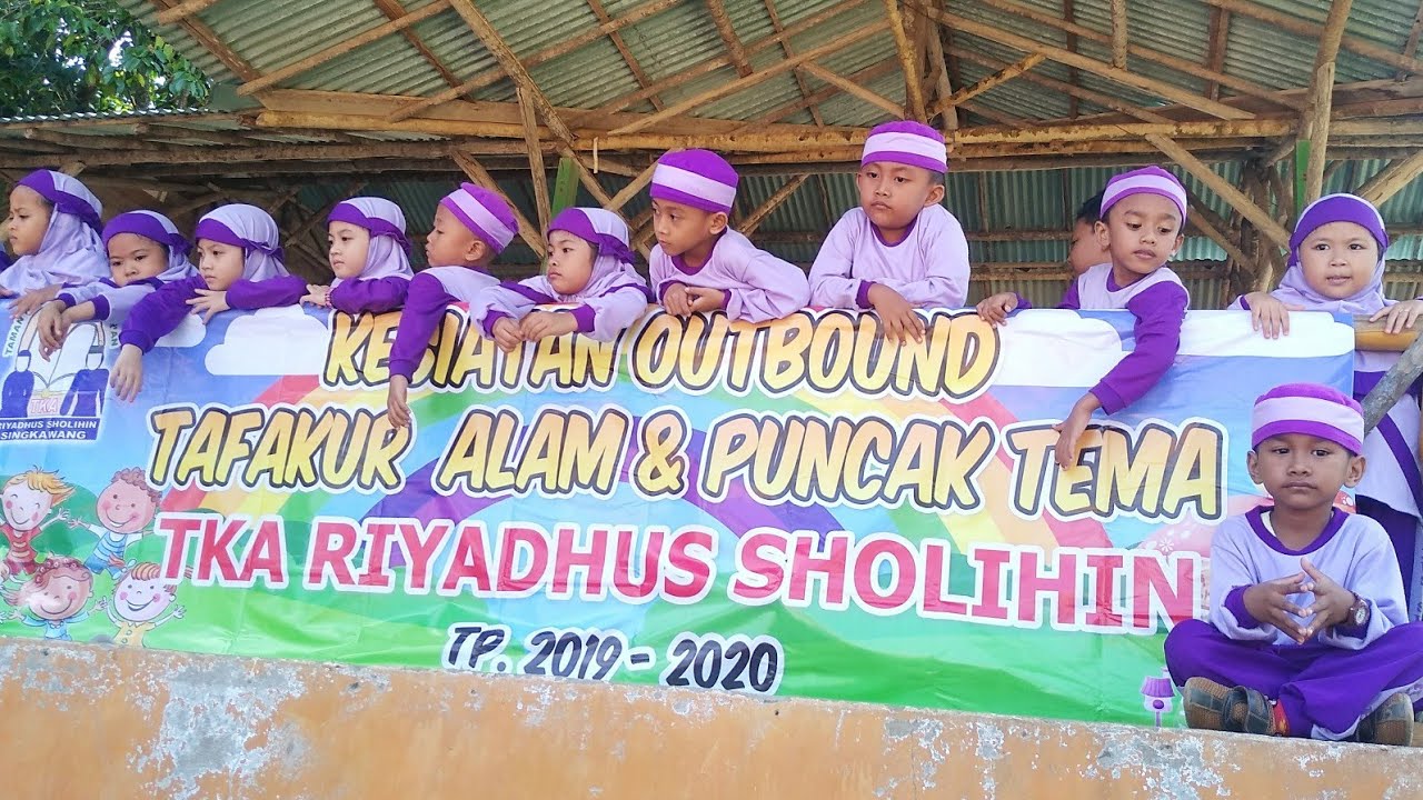 Kegiatan Outbound Tafakur Alam & Puncak Tema TKA Riyadhus Kegiatan Outbound Tafakur Alam & Puncak Tema TKA Riyadhus