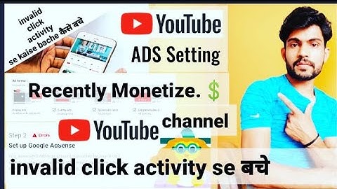 YouTube ADS Setting after Monetize YouTube Channel se invalid click activity se kaise bache