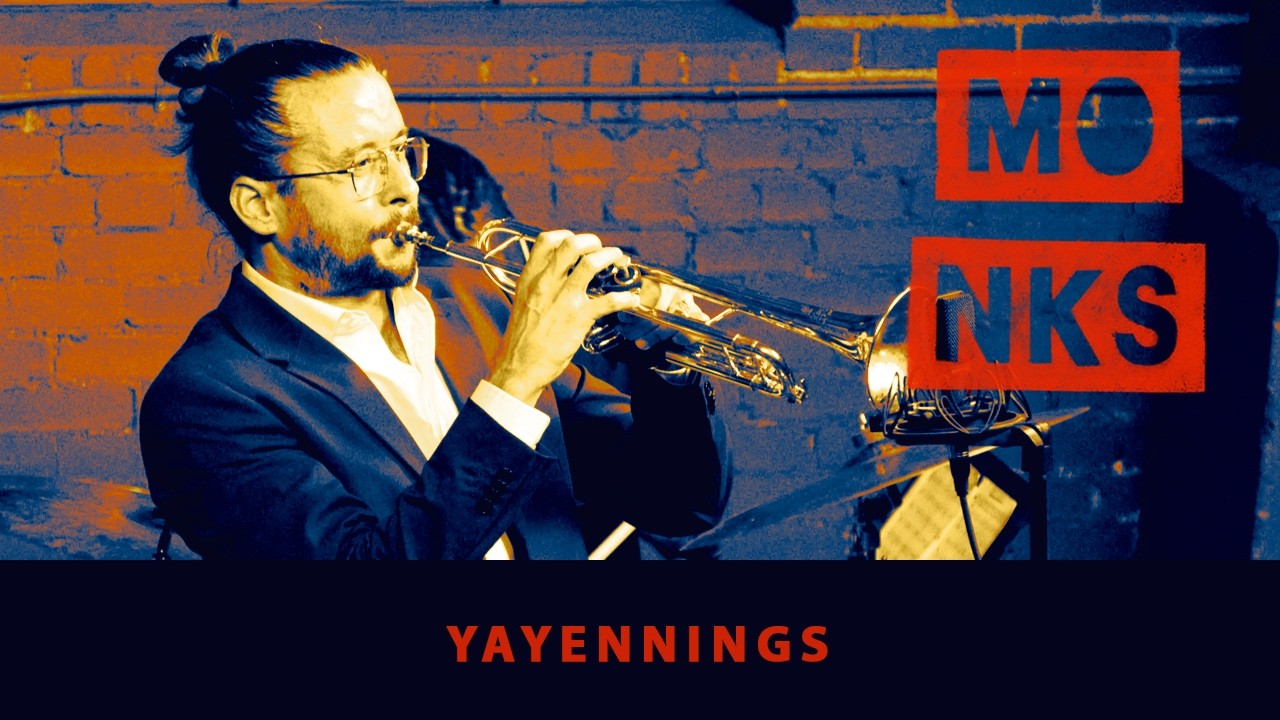 Глава Яйеннинга | Monks Jazz