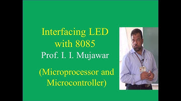 Interfacing LED to 8085 through 8255 & program to blink LED by Prof. I. I. Mujawar