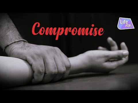 It&rsquo;s a Compromise | Life Tak