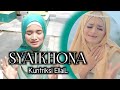 SYAIKHONA (GURUKU) شيخنا LIRIK ASLI Cover Kuntriksi Ellail - Nasyid TERSEDIH