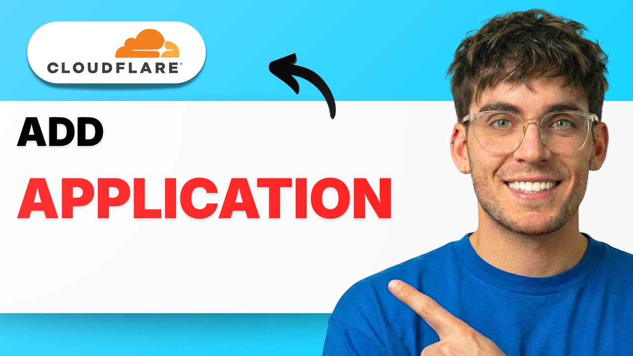 How to Add an Application in Cloudflare Access [2026 Full Guide] - YouTube