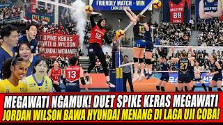 MEGAWATI GOES BEAST MODE🔥MEGAWATI & JORDAN WILSON'S POWERFUL SPIKE DUET SECURES HYUNDAI'S WIN IN ...