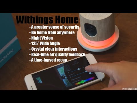 Withings: Home Security Camera Review