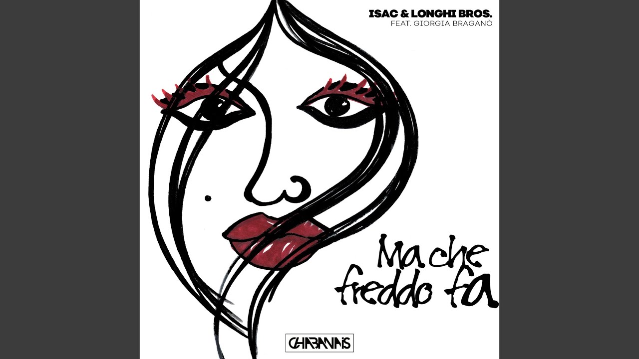 Ma Che Freddo Fa (Original Mix) - YouTube