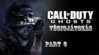 Call Of Duty Ghosts Végigjátszás #5 - Legends Never Die