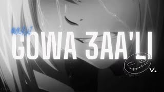 MOUSV - GOWA 3AA'LI (Slowed + Reverb)