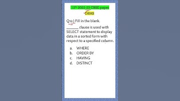Question - 12 | clauses in SQL | CBSE PYQ | Class 12th CBSE 2022-23 Computer Science Paper