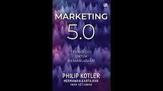 Buka Buku 'Marketing 5.0 karya Philip Kotler' ~ WAHYU RUSNANTO