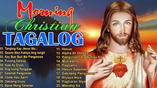 TAGALOG CHRISTIAN WORSHIP SONGS 2026 🙏 BEST PRAISE &amp; WORSHIP MUSIC PHILIPPINES - Salamat Panginoon