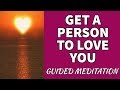 GET A PERSON TO LOVE YOU | GUIDED MEDITATION | Specific Person | Veronica Isles | Law of Attraction