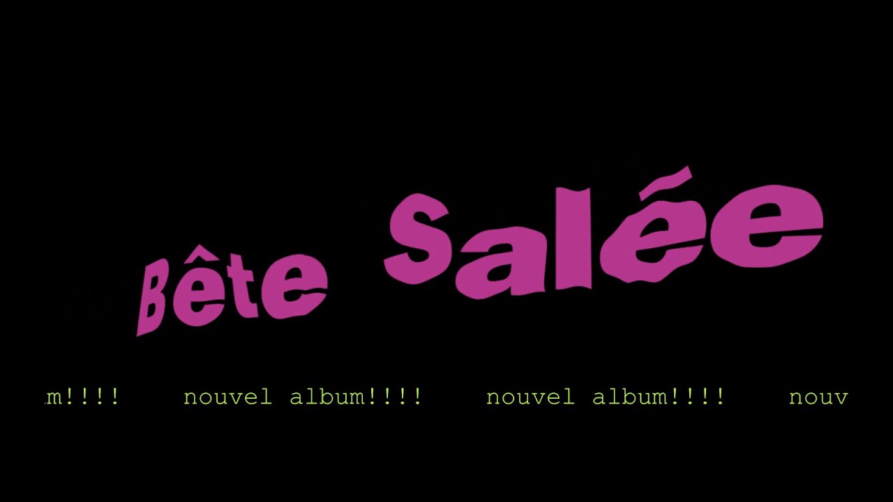 Bête Salée - We make it album release 2024