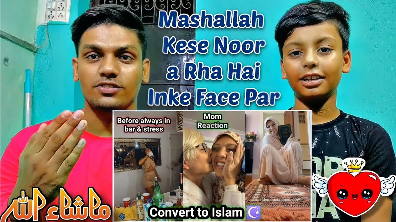 Our Sister Life Before Islam & After Reverts to Islam || Convert to Islam || Reaction