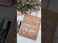 DIY Christmas gift bag using pens #lettering #handlettering #giftbags #merrychristmas