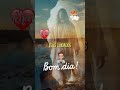 BOM DIA! O SENHOR TE GUARDA E TE GUIA ELE É A LUZ E A TUA FORTALEZA TENHA FÉ .#DEUS