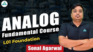 L01 : Analog Fundamental Course - Foundation | Sonal Sir #gate2024 #sonalsirgate