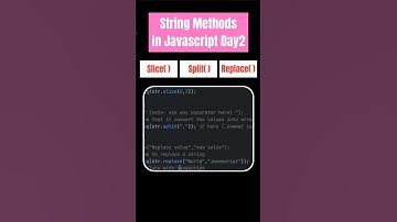 string methods in javascript  day2 #replace #slice #split #js #stringmethods