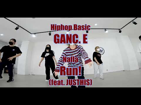 Nafla - RUN ! / Hiphop Basic(힙합 베이직) / 고릴라크루 댄스학원 천안