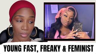 Young FAST, FREAKY & FEMINIST Is Who MODERN Women Are Creating & Raising: JUST A GIRL TALK!