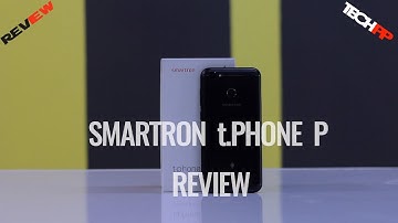 Smartron t.Phone P Review: A Promising Work in Progress