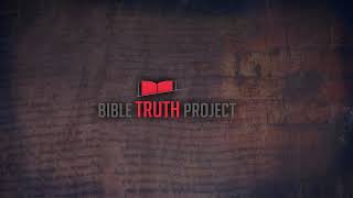 Bible Truth Project Live Stream