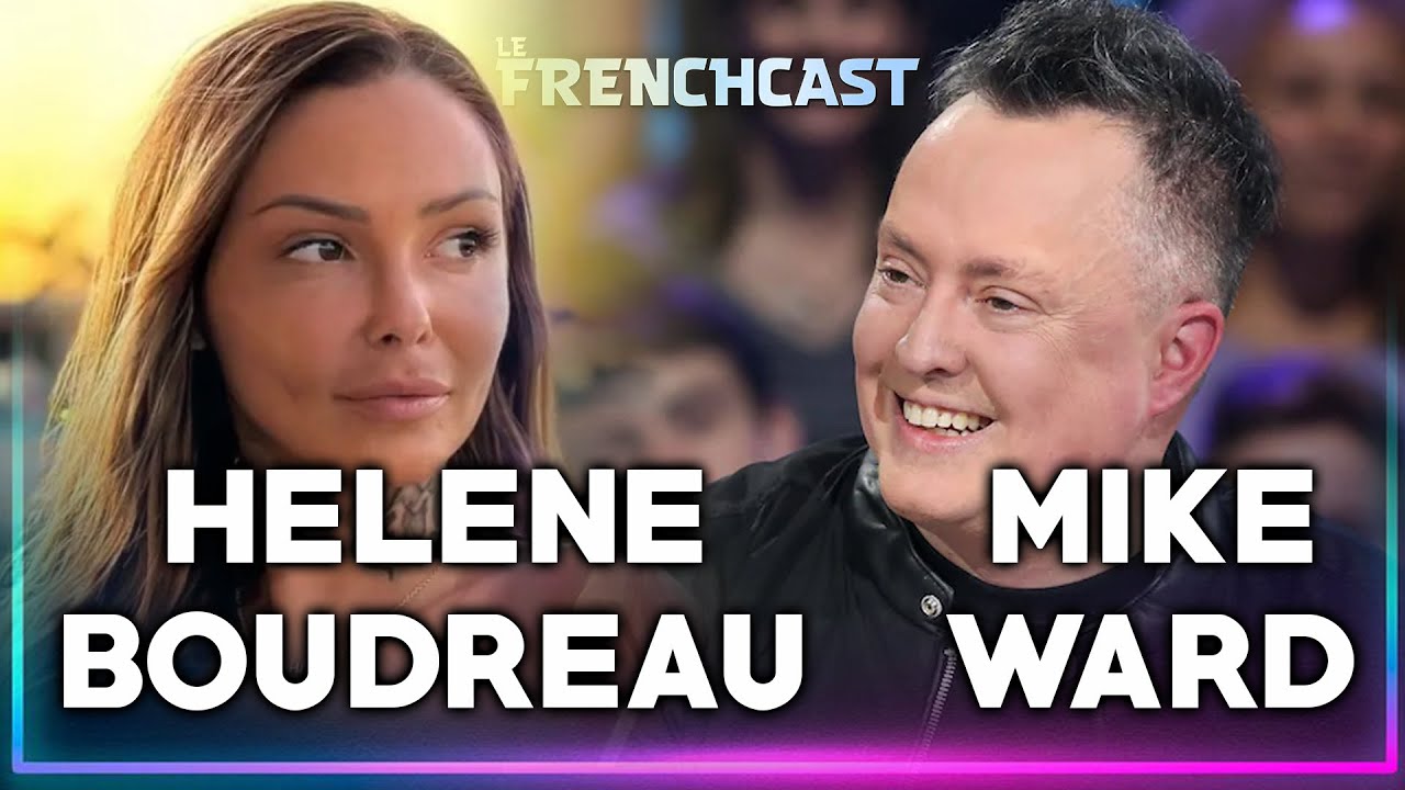 Mike Ward et Helene Boudreau | Le Frenchcast #77