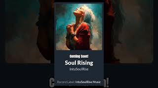 segera Hadir Soul Rising  lagubaru segera rilisbaru tuhansedangbekerja