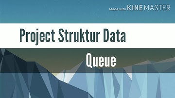 Project Struktur Data Queue