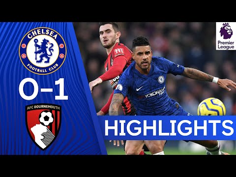Chelsea 0-1 Bournemouth | Premier League Highlights