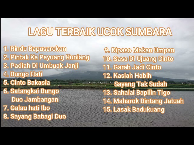 LAGU PILIHAN TERBARU UCOK SUMBARA 2022 class=