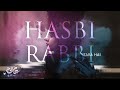 Hasbi rabbi 2021  ayisha abdul basith