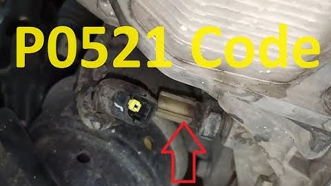 Causes and Fixes P0521 Code: Engine Oil Pressure Sensor/Switch Range/Performance