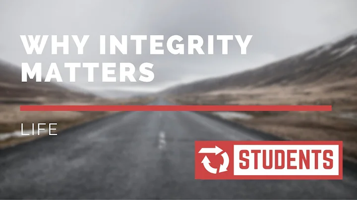 Why Integrity Matters | Life