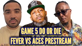 Indiana Fever vs Las Vegas Aces Game 3 Pre Stream With Courtside, Rich Latta, Livewire